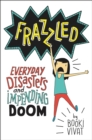 Frazzled : Everyday Disasters and Impending Doom - eBook