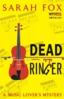 Dead Ringer : A Music Lover's Mystery - Book