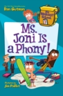 My Weirdest School #7: Ms. Joni Is a Phony! - Book