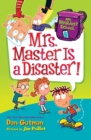 My Weirdest School #8: Mrs. Master Is a Disaster! - Book