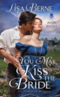You May Kiss the Bride : The Penhallow Dynasty - Book