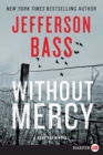 Without Mercy [Large Print] - Book