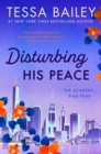 Disturbing His Peace : The Academy - eBook