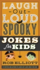 Laugh-Out-Loud Spooky Jokes for Kids - Book