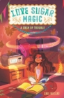 Love Sugar Magic: A Dash of Trouble - Book