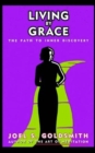 Living by Grace : The Path to Inner Unfoldment - Book