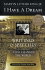 I Have a Dream : Writings and Speeches That Changed the World - Book