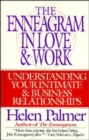 The Enneagram in Love and Work Understanding Your Intimate and Business Relationships - Book