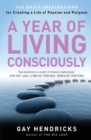 A Year of Living Consciously - Book