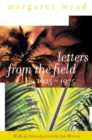 Letters from the Field, 1925-1975 - Margaret Mead