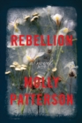 Rebellion : A Novel - eBook