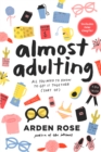 Almost Adulting : All You Need to Know to Get it Together (Sort Of) - Book