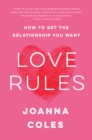 Love Rules : How to Find a Real Relationship in a Digital World - eBook