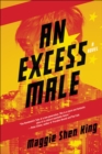 An Excess Male : A Novel - eBook