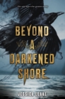Beyond a Darkened Shore - eBook