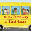 On the First Day of First Grade - Book