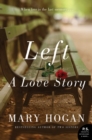 Left : A Love Story - eBook