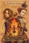 Tangled in Time 2: The Burning Queen - Book