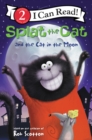 Splat the Cat and the Cat in the Moon - Book