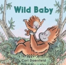 Wild Baby - Book