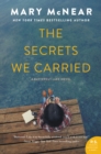 The Secrets We Carried - eBook