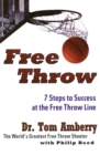 Free Throw : 7 Steps to Success at the Free Throw Line - Book
