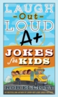 Laugh-Out-Loud A+ Jokes for Kids - Book