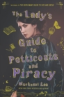 The Lady's Guide to Petticoats and Piracy - eBook