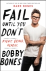 Fail Until You Don't : Fight Grind Repeat - eBook