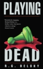 Playing Dead - eBook