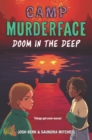 Camp Murderface #2: Doom in the Deep - eBook