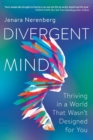 Divergent Mind : Thriving in a World That Wasn't Designed for You - Book