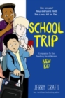 School Trip : A Graphic Novel - Book