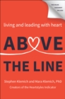 Above the Line : Living and Leading with Heart - eBook
