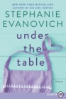 Under The Table [Large Print] - Book