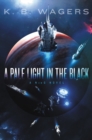 A Pale Light in the Black : A NeoG Novel - Book