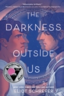 The Darkness Outside Us - eBook