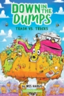Down in the Dumps #2: Trash vs. Trucks - Book