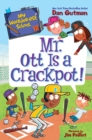 My Weirder-est School #10: Mr. Ott Is a Crackpot! - Book