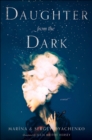 Daughter from the Dark : A Novel - eBook