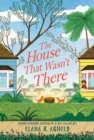 The House That Wasn't There - Book