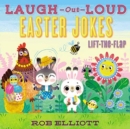 Laugh-Out-Loud Easter Jokes: Lift-the-Flap - Book