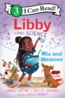Libby Loves Science: Mix and Measure - Book