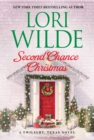 Second Chance Christmas : A Twilight, Texas Novel - eBook