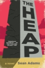 The Heap : A Novel - Book