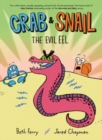 Crab and Snail: The Evil Eel - Book
