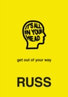 IT'S ALL IN YOUR HEAD - Book