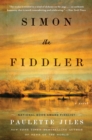 Simon the Fiddler : A Novel - eBook