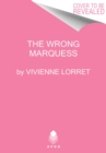 The Wrong Marquess - Book