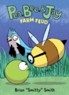 Pea, Bee, & Jay #4: Farm Feud - Book